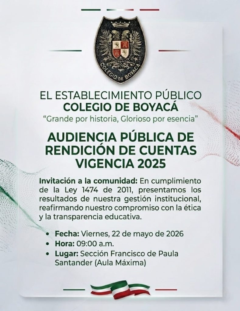 El Colegio de Boyacá convoca a la comunidad a su Audiencia Pública de Rendición de Cuentas del periodo 2025 El Colegio de Boyacá convoca a la comunidad a su Audiencia Pública de Rendición de Cuentas del periodo 2025
